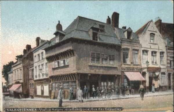 Valenciennes Vieille Maison Rue des Capucins