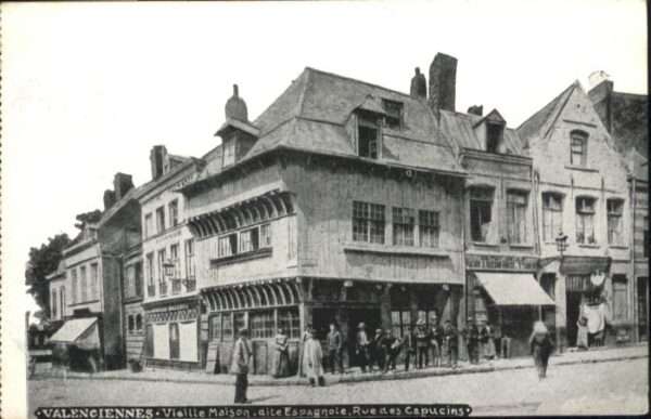 Valenciennes Vieille Maison Rue des Capucins
