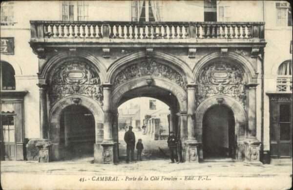 Cambrai Porte Cite Fenelon