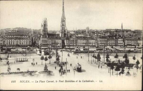 Rouen Place Carnot Pont Boieldieu Cathedrale