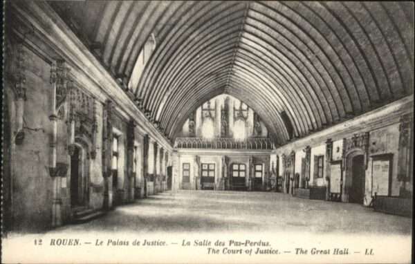 Rouen Palais Justice Salle Pas Perdus