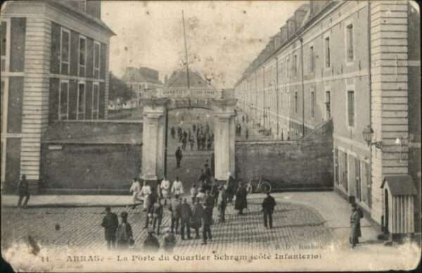 Arras Pas-de-Calais Arras Porte Quartier Schram Infanterie