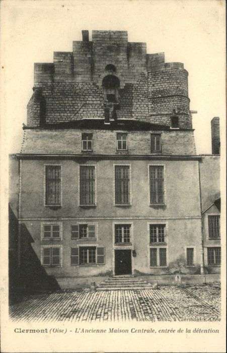 Clermont Ancienne Maison Centrale