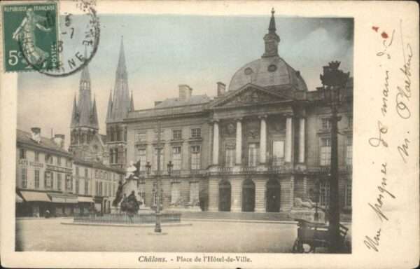 Chalons-en-Champagne Marne Place Hotel de Ville