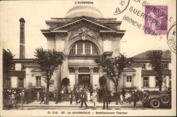 La Bourboule Etablissement Thermal