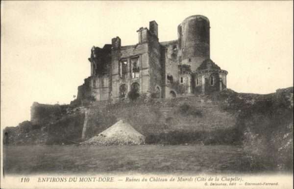 Mont-Dore Ruines Chateau Murols
