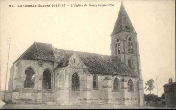 Barcy La Grande-Guerre Eglise Barcy Bombardee