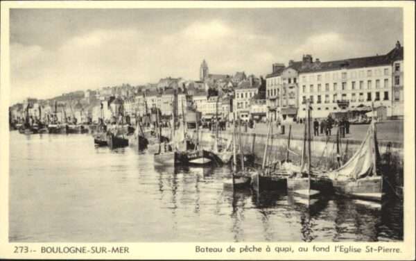 Boulogne-sur-Mer Bateau Peche Quai Eglise Kirche St. Pie