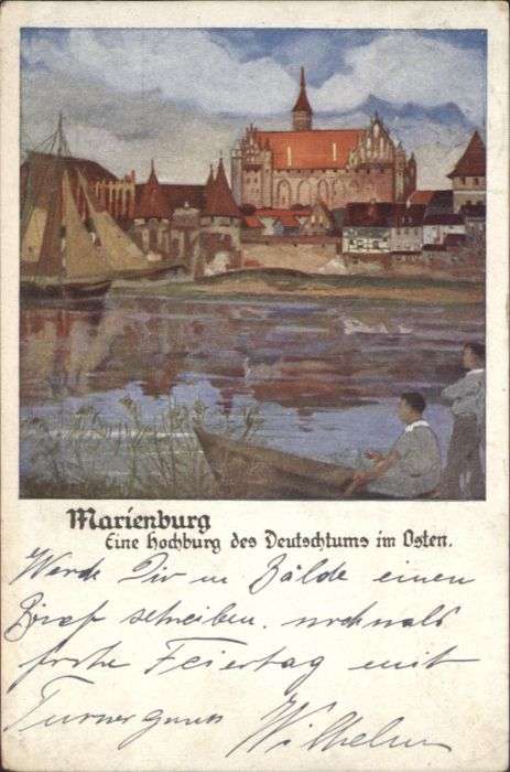 Marienburg Westpreussen Marienburg Hochburg Deutschtums