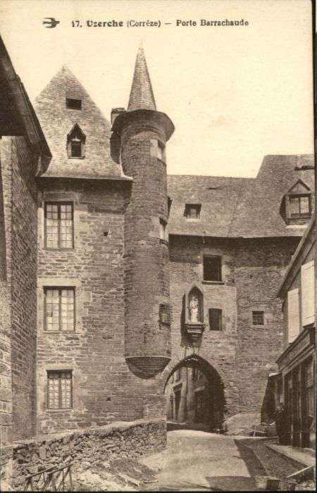 Uzerche Correze Porte Barrachaude