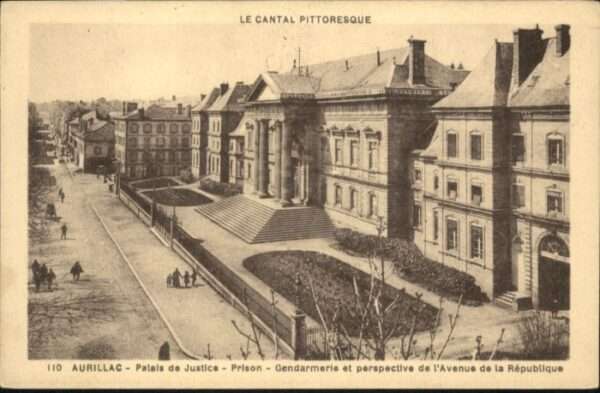Aurillac Prison Gefängnis Palais Justic Gendarme