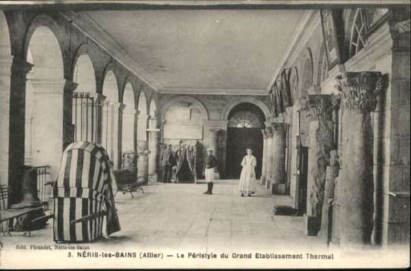 Neris-les-Bains Peristyle Grand Etablissement Thermal