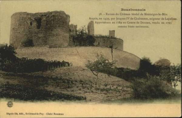 Louroux-Bourbonnais ? Ruines Chateau Feodal Montaigut-le-Bl
