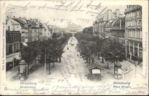 Strasbourg Alsace Strassburg Strasbourg Broglieplatz Plac