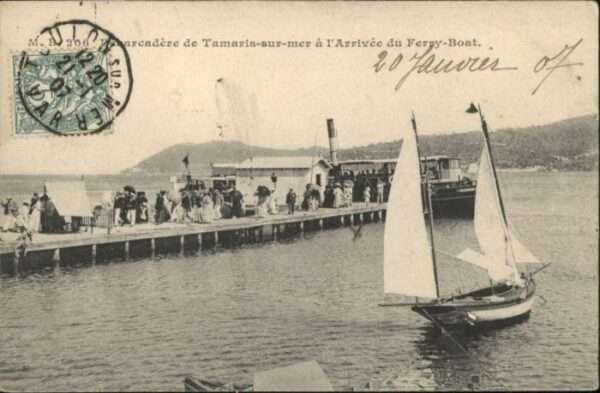 Tamaris Arrivee Ferry-Boat
