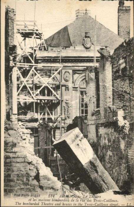 Amiens Theatre Maison Bombardees Rue Trois-Cai