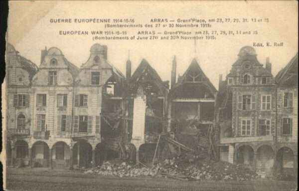 Arras Pas-de-Calais Arras Grand Place Bombardement