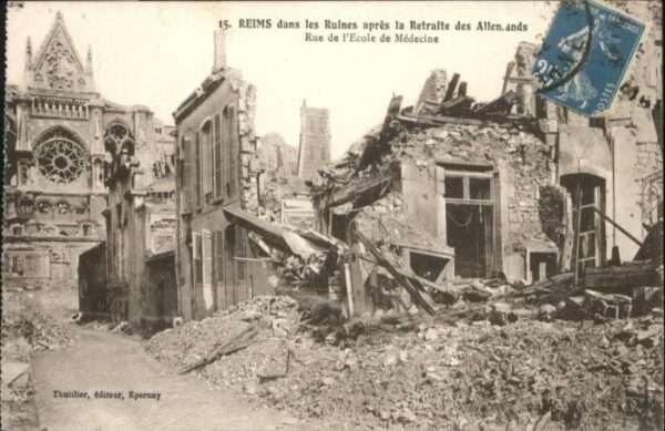 Reims Champagne Ardenne Reims Ruines Retraite Allemands Rue Eco
