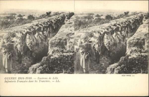 Lille Nord Lille Guerre Infanterie Francaise Tranc