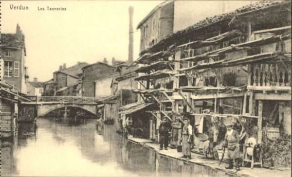 Verdun Meuse Verdun Tanneries