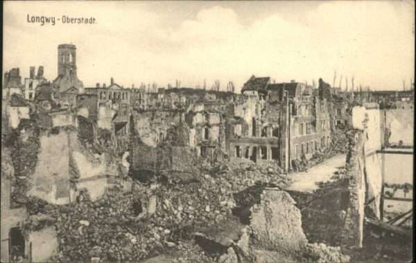 Longwy Lothringen Longwy Oberstadt Zerstörung