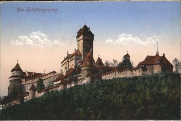 Hohkoenigsburg Haut-Koenigsbourg Hohkönigsburg