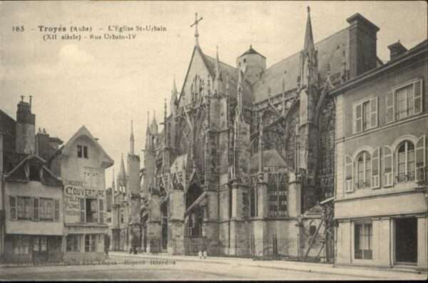 Troyes Aube Eglise St. Urbain Rue Urbain IV