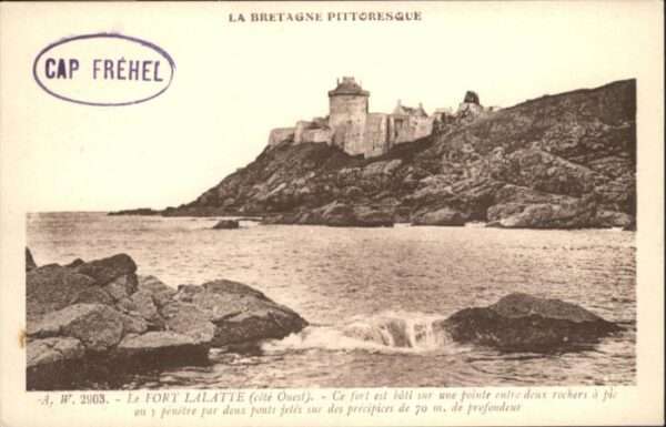 Cap Frehel Cotes d Armor Bretagne Fort Lalatte