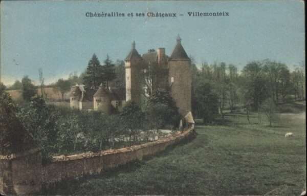 Villemonteix Chenerailles Chateaux
