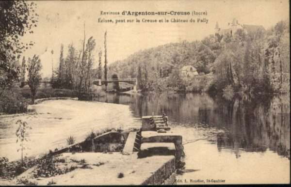 Argenton-sur-Creuse Creuse Ecluse Pont Chateau Pally