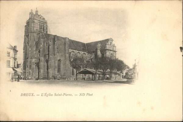 Dreux Eglise Saint-Pierre