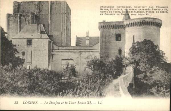 Loches Donjon Tour Louis XI