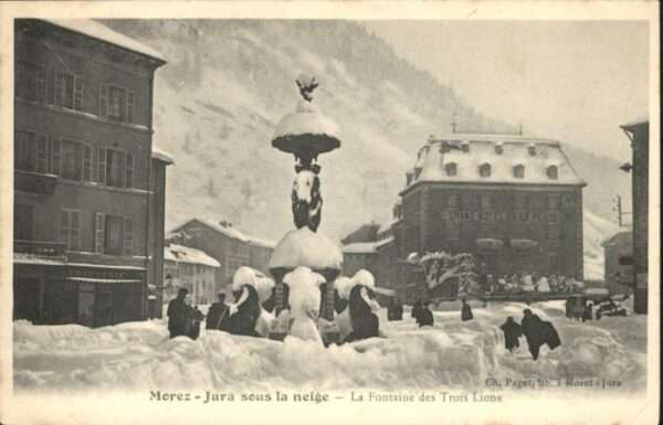 Morez Jura Neige Fontaine Trois Lions