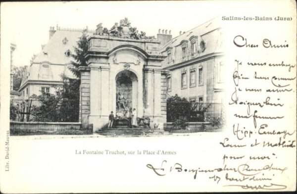 Salins-les-Bains Jura Fontaine Truchot Place Armes
