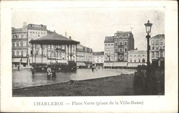 Charleroi Wallonie Charleroi Place Verte Place Ville-Basse