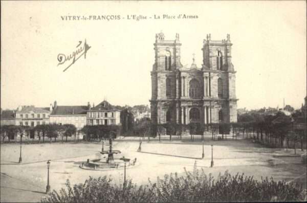 Vitry-le-Francois Eglise Place Armes