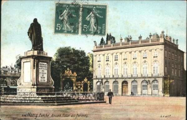 Nancy Lothringen Nancy Eveche Ancien Hotel Fermes