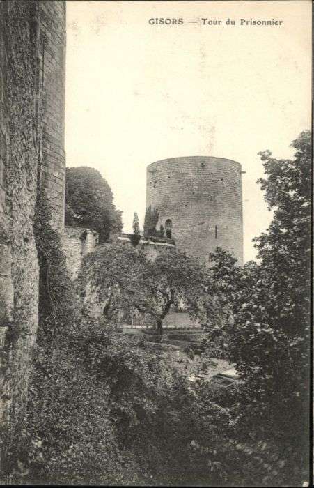 Gisors Eure Tour Prisonnier