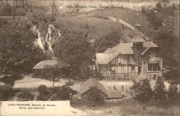 Baume-les-Messieurs Baume Roches de Baume Jura Hotel des Gr
