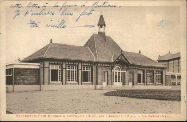 Liancourt Sanatorium Paul-Doumer Labruyere Refect