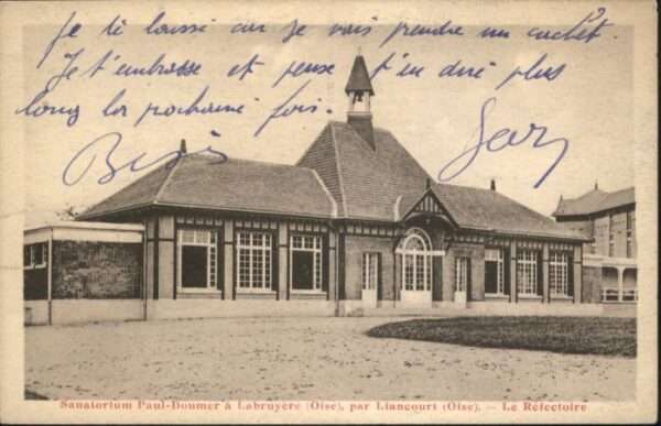 Liancourt Sanatorium Paul-Doumer Labruyere Refect