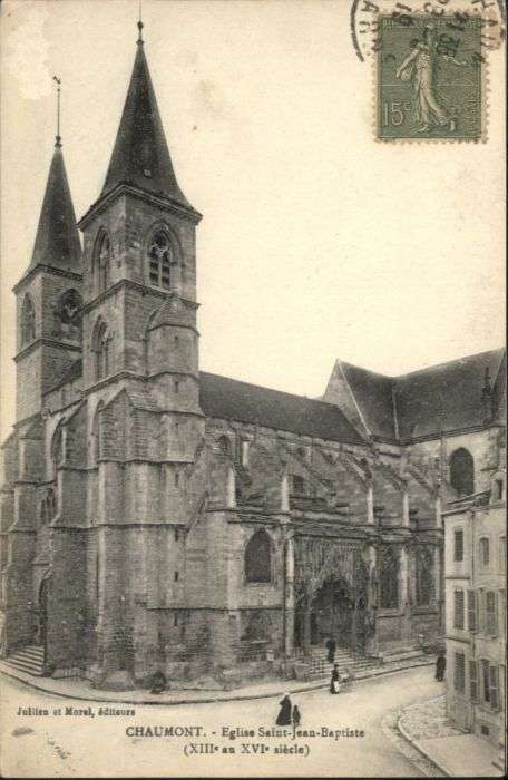 Chaumont 52 Chaumont Eglise Saint-Jean-Baptiste