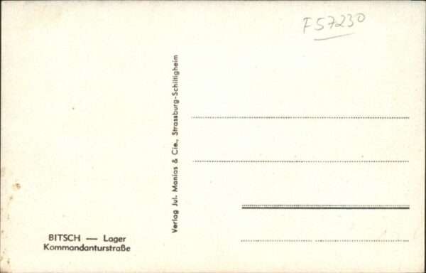 Bitsch Lothringen Bitsch Lager Kommandanturstrasse – Bild 2