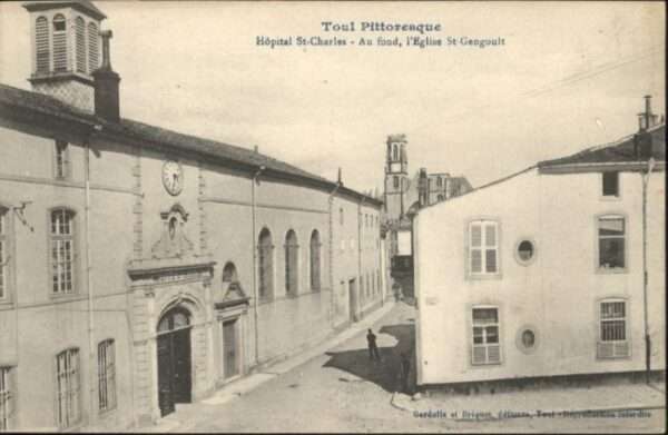 Toul 54 Toul Hopital St. Charles Fond Eglise St