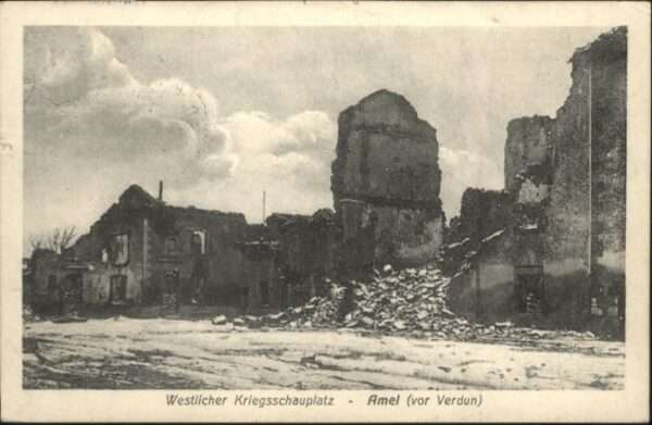 Amel-sur-l Etang Verdun Zerstörung
