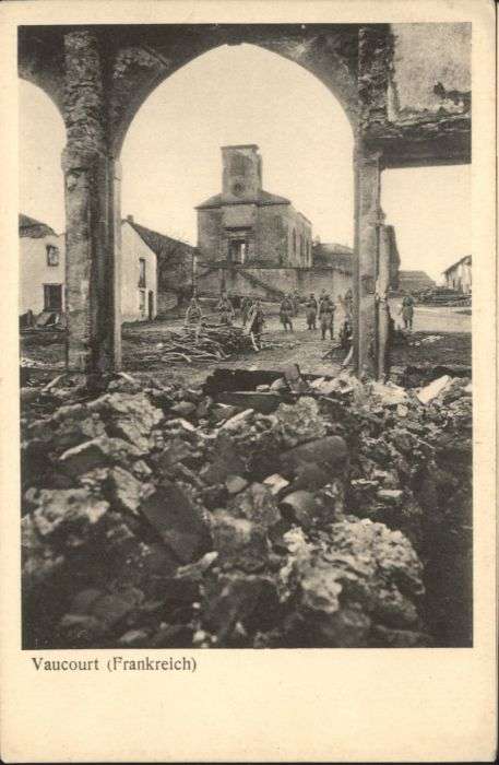 Vaucourt Zerstörung