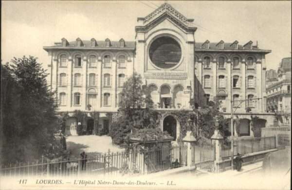 Lourdes Hautes Pyrenees Lourdes Hopital Notre-Dame Douleurs