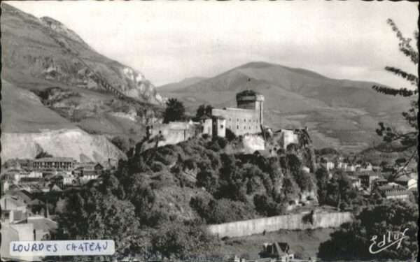 Lourdes Hautes Pyrenees Lourdes Chateau Fort