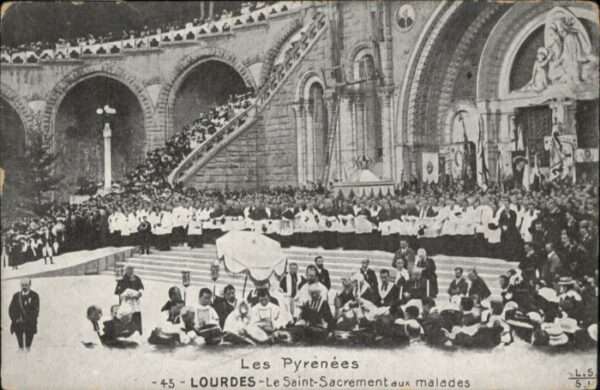 Lourdes Hautes Pyrenees Lourdes Saint-Sacrement Malades