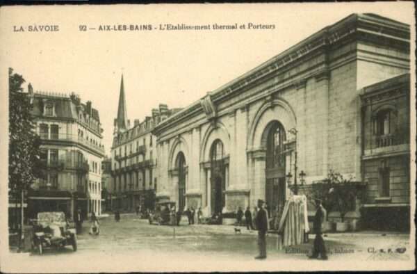 Aix-les-Bains Savoie Etablissement Thermal Porteurs